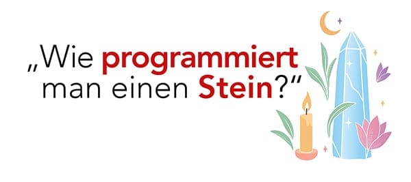 Wie programmiert man einen Stein?